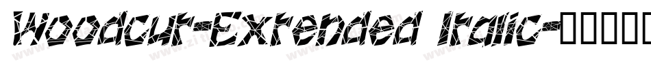 Woodcut-Extended Italic字体转换